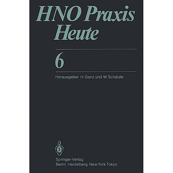 HNO Praxis Heute 6 / HNO Praxis heute Bd.6