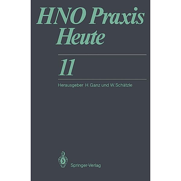 HNO Praxis heute / HNO Praxis heute Bd.11