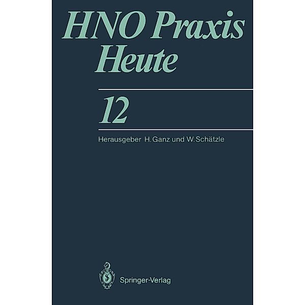 HNO Praxis Heute / HNO Praxis heute Bd.12