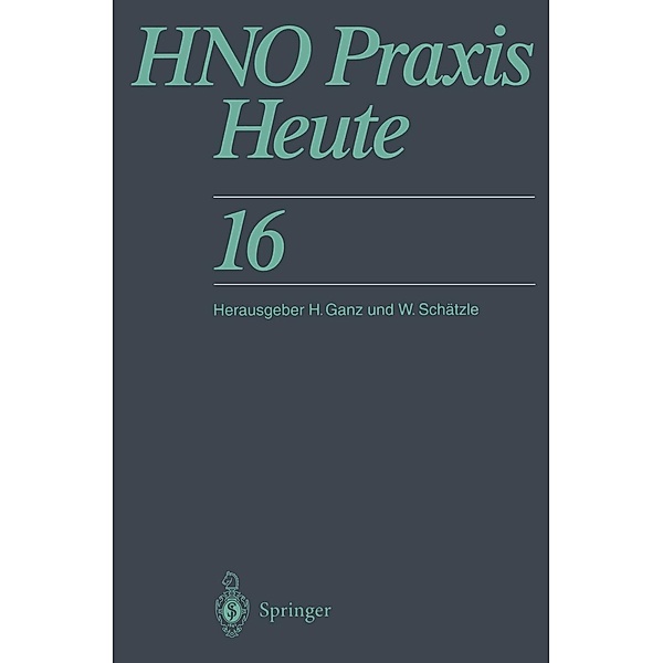 HNO Praxis heute / HNO Praxis heute Bd.16