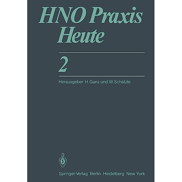 HNO Praxis Heute / HNO Praxis heute Bd.2