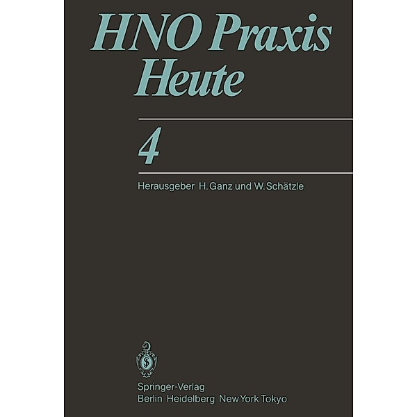HNO Praxis Heute / HNO Praxis heute Bd.4