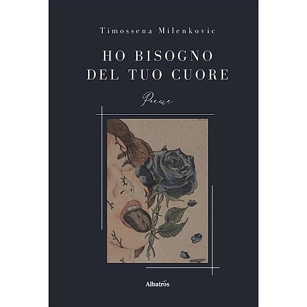 Ho bisogno del tuo cuore, Timossena Milenkovic