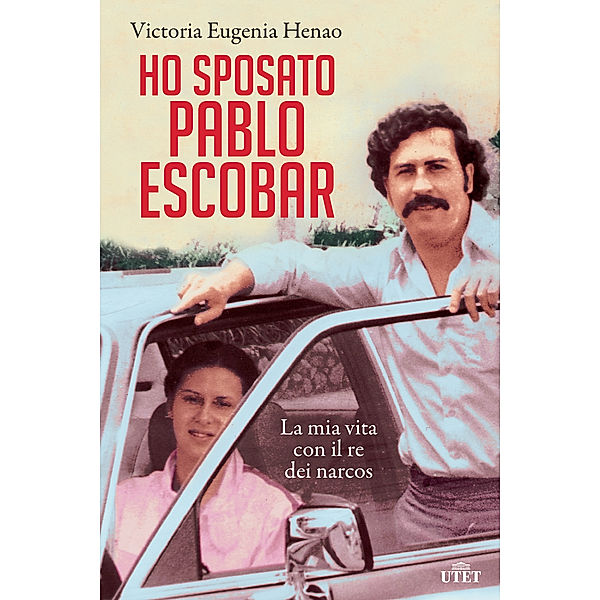 Ho sposato Pablo Escobar, Victoria Eugenia Henao
