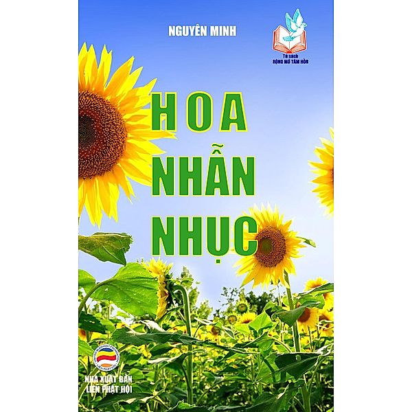 Hoa nh¿n nh¿c (T¿ sách R¿ng M¿ Tâm H¿n, #8) / T¿ sách R¿ng M¿ Tâm H¿n, Nguyên Minh