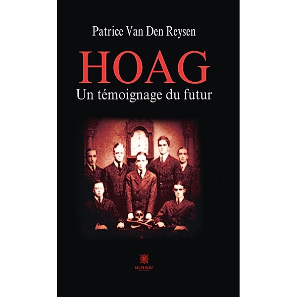 Hoag, Patrice van Den Reysen
