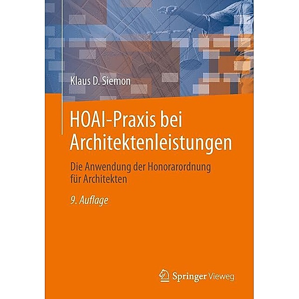 HOAI-Praxis bei Architektenleistungen, Klaus D. Siemon