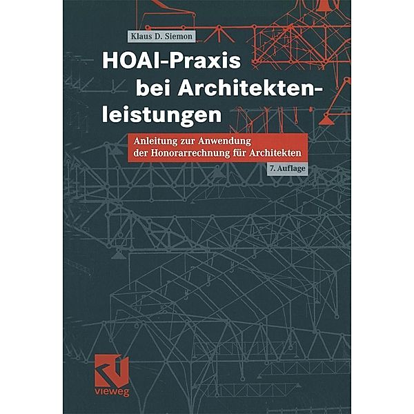 HOAI-Praxis bei Architektenleistungen, Klaus D. Siemon