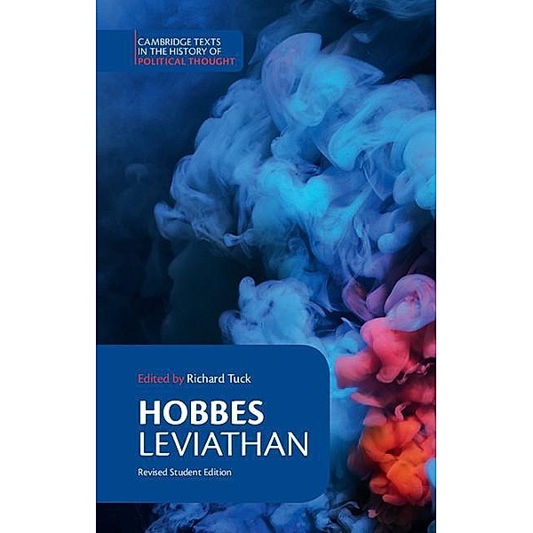Hobbes: Leviathan / Cambridge Texts in the History of Political Thought, Thomas Hobbes