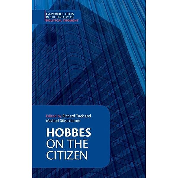 Hobbes: On the Citizen / Cambridge Texts in the History of Political Thought, Thomas Hobbes