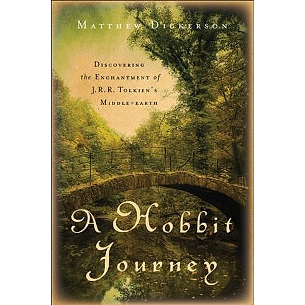 Hobbit Journey, Matthew Dickerson