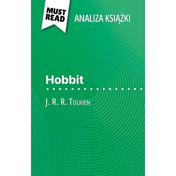 Hobbit ksiazka J. R. R. Tolkien (Analiza ksiazki), Célia Ramain