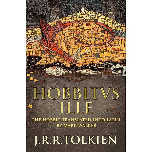 Hobbitus Ille, J. R. R. Tolkien