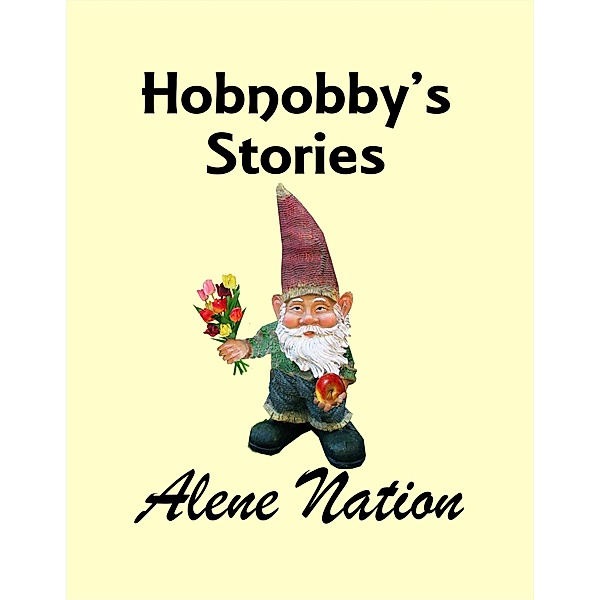 Hobnobby's Stories, A. Nation