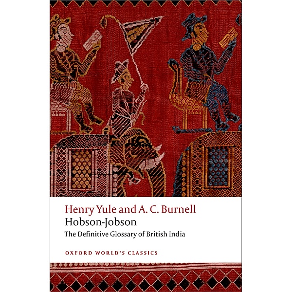 Hobson-Jobson / Oxford World's Classics, Henry Yule, A. C. Burnell