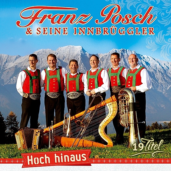 Hoch Hinaus-Instrumental, Franz Posch