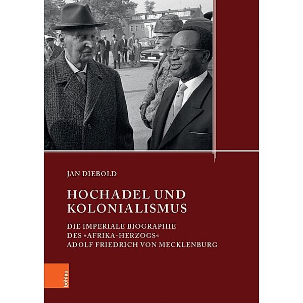 Hochadel und Kolonialismus im 20. Jahrhundert, Jan Diebold
