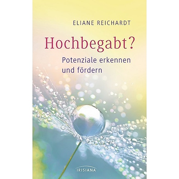 Hochbegabt?, Eliane Reichardt