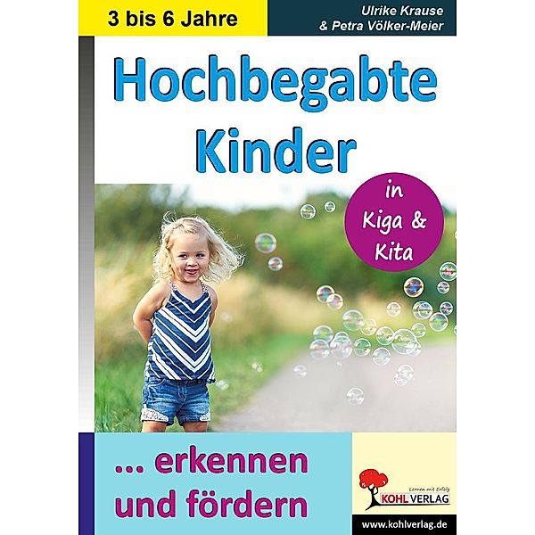 Hochbegabte Kinder, Ulrike Krause, Petra Völker-Meier