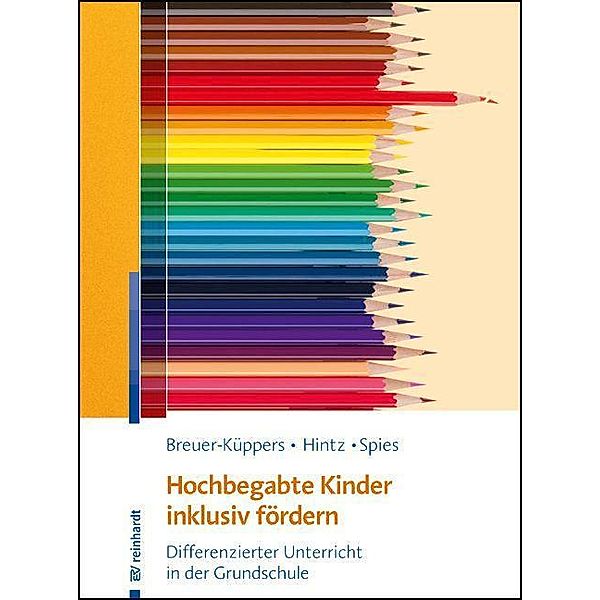 Hochbegabte Kinder inklusiv fördern, m.  E-Book, m.  Buch, Petra Breuer-Küppers, Anna-Maria Hintz, Mario Spies