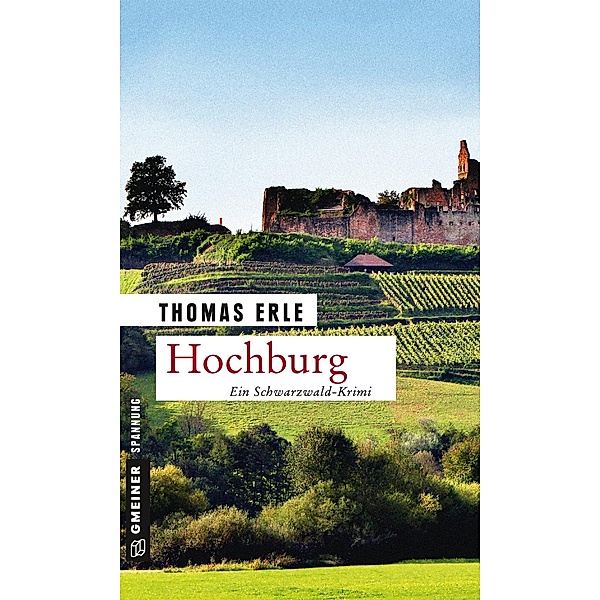 Hochburg / Weinhändler Lothar Kaltenbach Bd.4, Thomas Erle