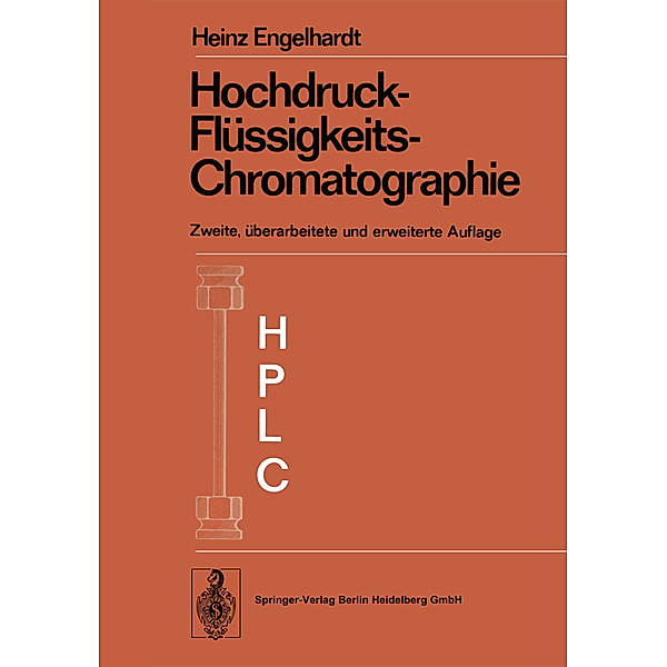 Hochdruck-Flüssigkeits-Chromatographie, Heinz Engelhardt