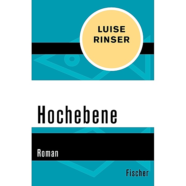 Hochebene, Luise Rinser