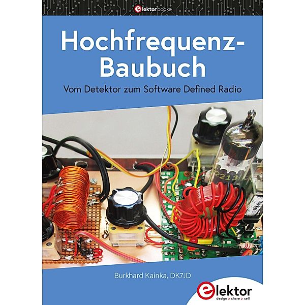 Hochfrequenz-Baubuch, Burkhard Kainka