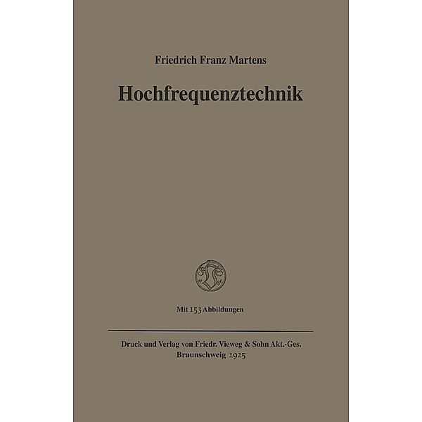 Hochfrequenztechnik, Friedrich Franz Martens