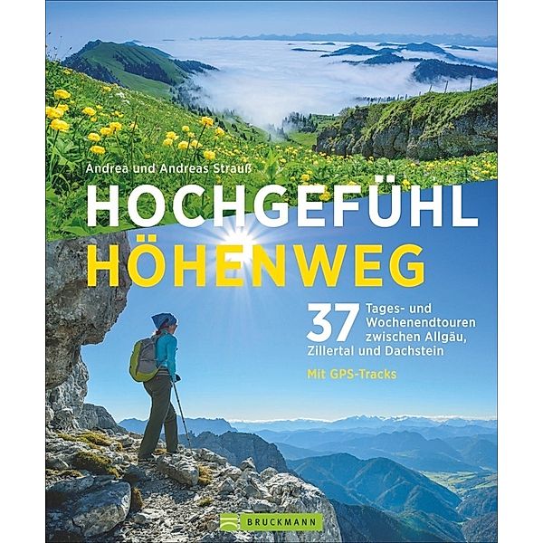 Hochgefühl Höhenweg, Andrea Strauss