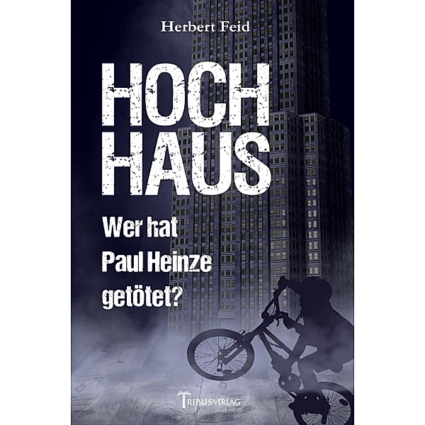Hochhaus, Herbert Feid