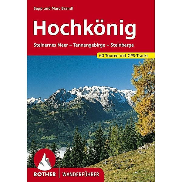 Hochkönig, Sepp Brandl