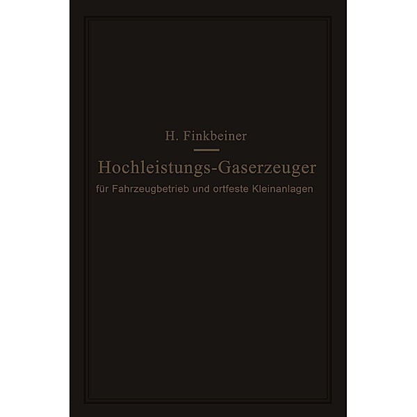 Hochleistungs-Gaserzeuger, Hugo Finkbeiner