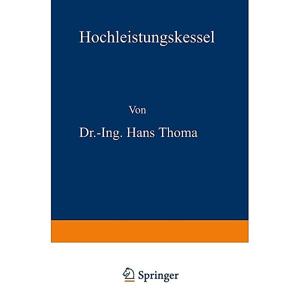 Hochleistungskessel, Hans Thoma