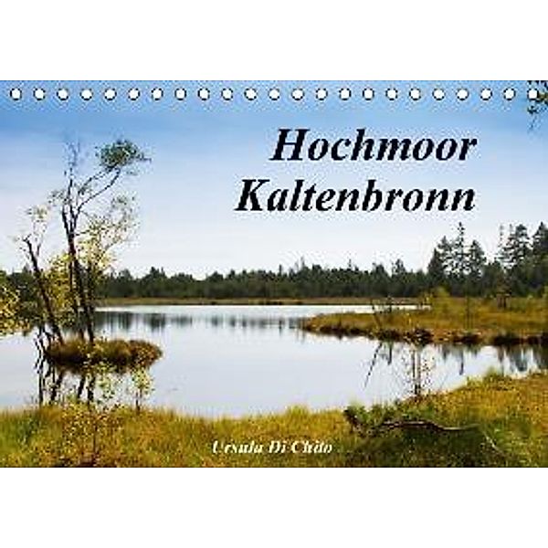 Hochmoor Kaltenbronn (Tischkalender 2015 DIN A5 quer), Ursula Di Chito