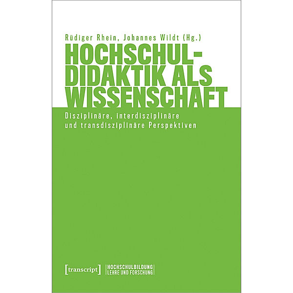 Hochschuldidaktik als Wissenschaft