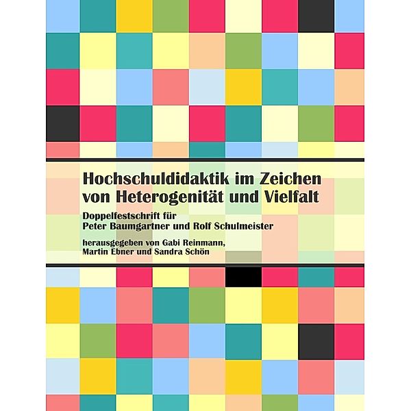 Hochschuldidaktik im Zeichen von Heterogenität und Vielfalt