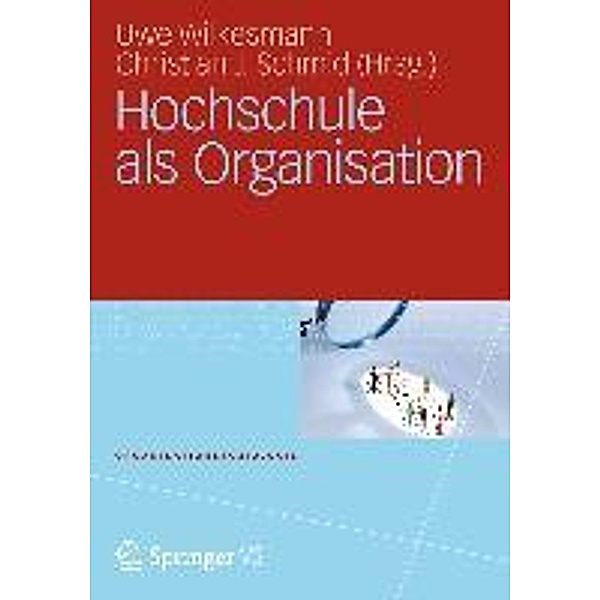 Hochschule als Organisation / Organisationssoziologie