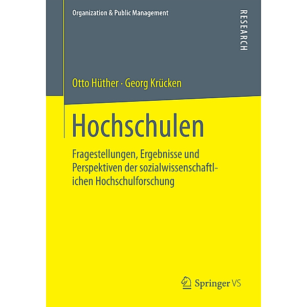 Hochschulen, Otto Hüther, Georg Krücken