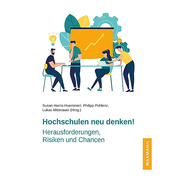 Hochschulen neu denken!