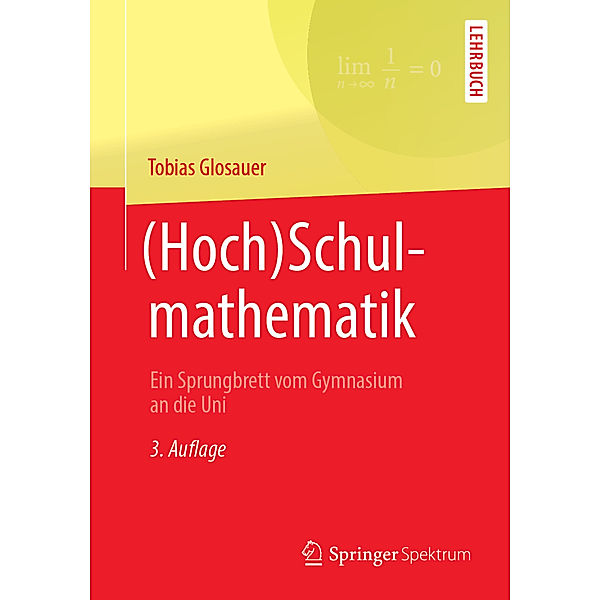 (Hoch)Schulmathematik, Tobias Glosauer