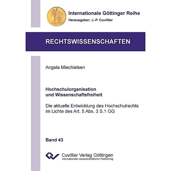 Hochschulorganisation und Wissenschaftsfreiheit