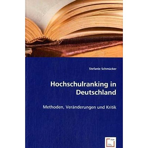 Hochschulranking in Deutschland, Stefanie Schmücker