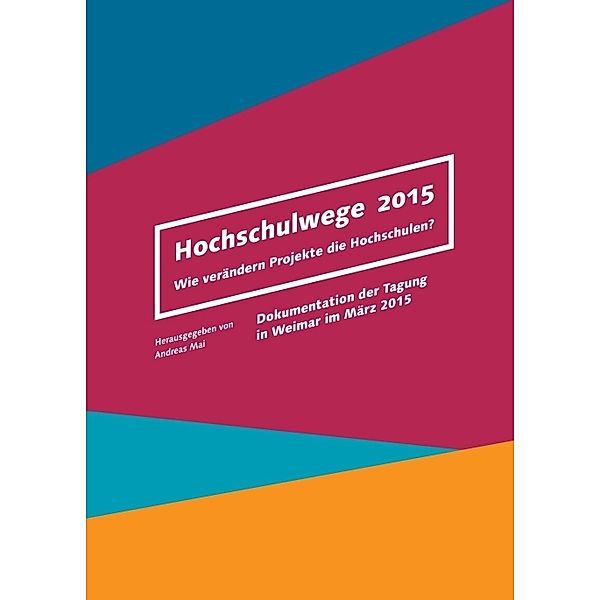 Hochschulwege 2015, Andreas Mai