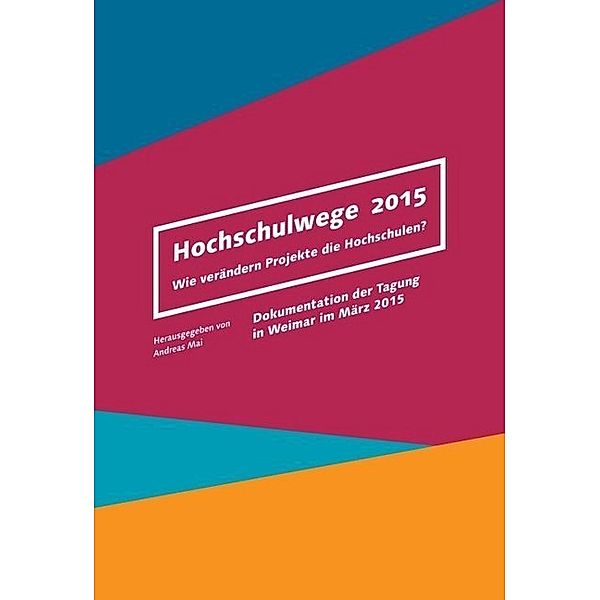 Hochschulwege 2015, Andreas Mai