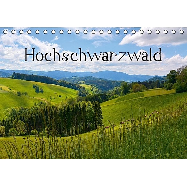 Hochschwarzwald (Tischkalender 2017 DIN A5 quer), Bildagentur Geduldig