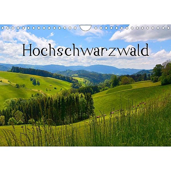 Hochschwarzwald (Wandkalender 2023 DIN A4 quer), Bildagentur Geduldig