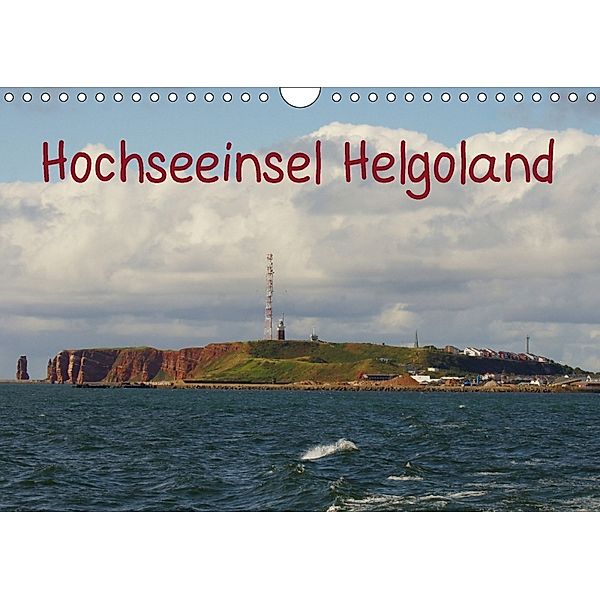 Hochseeeinsel Helgoland (Wandkalender 2018 DIN A4 quer), Kattobello