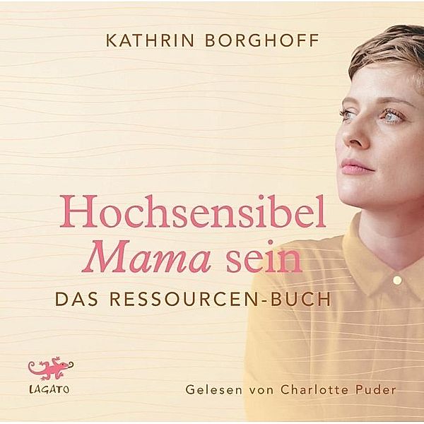 Hochsensibel Mama sein,Audio-CD, MP3, Kathrin Borghoff