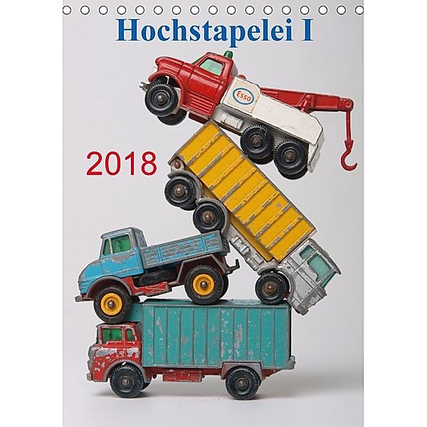 Hochstapelei I (Tischkalender 2018 DIN A5 hoch), Holger Kirchner